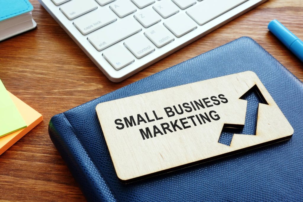 Small Business Marketing: An In-Depth Guide